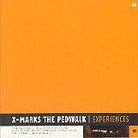 X Marks The Pedwalk - Experiences 2 CDs