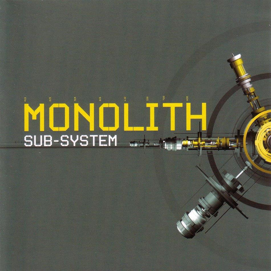 Monolith - Sub-System