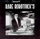 Alexander Robotnick - Rare Robotnick's