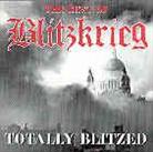 Blitzkrieg (UK) - Totally Blitzed - Best Of