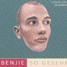 Benjie - So Gesehen