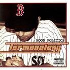 Termanology - Hood Politics 1
