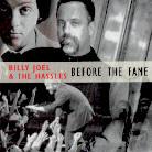 Billy Joel - Before The Fame