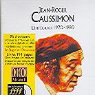 Jean-Roger Caussimon - L'integrale 1970-1980