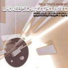 Communication - Who Keeps Changing Your