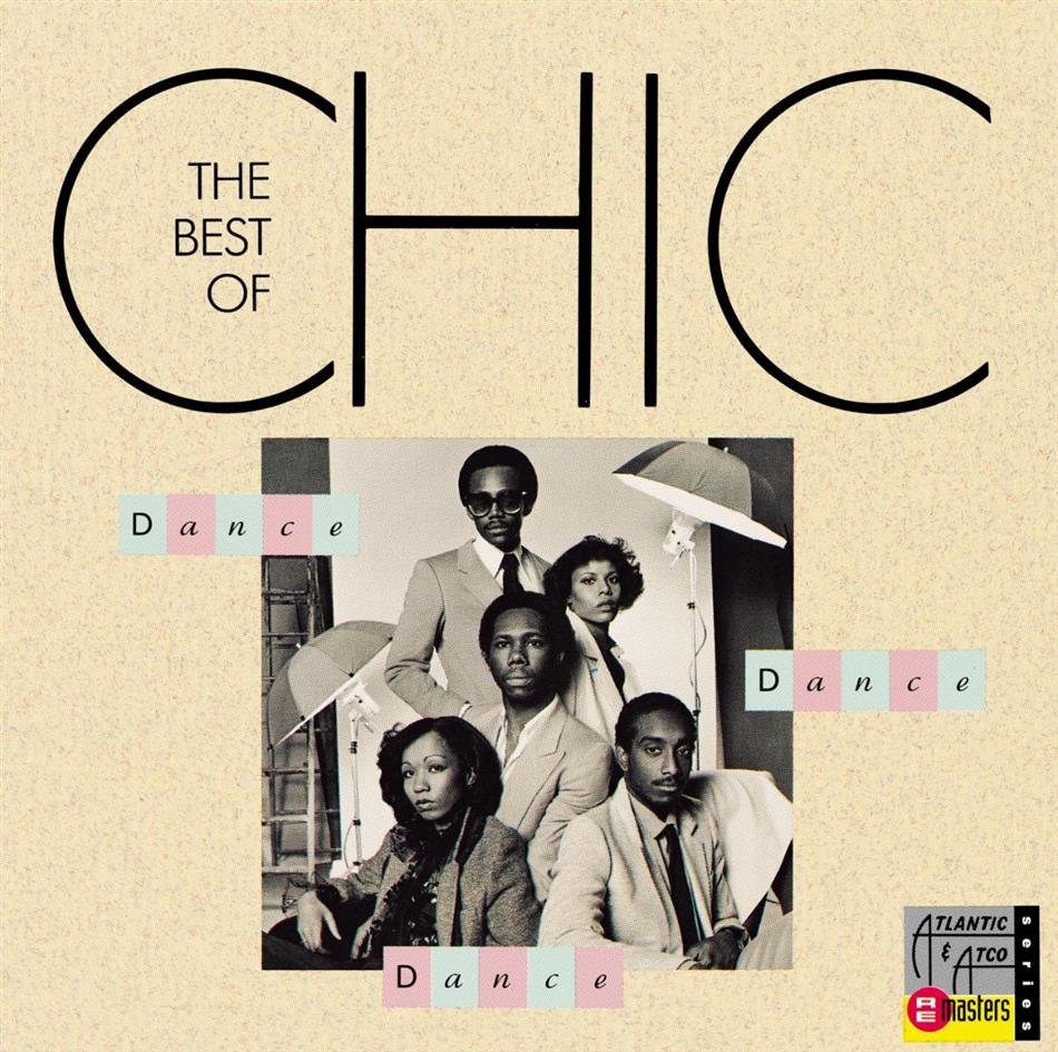 Chic - Dance Dance - Best Of