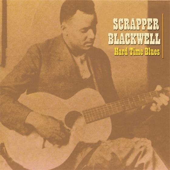 Scrapper Blackwell - Hard Time Blues