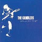 Gamblers - Have You Ever Thought