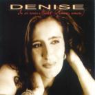 Denise - In So Einer Nacht