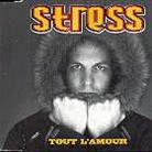 Stress - Tout L'amour
