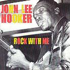 John Lee Hooker - Rock With Me