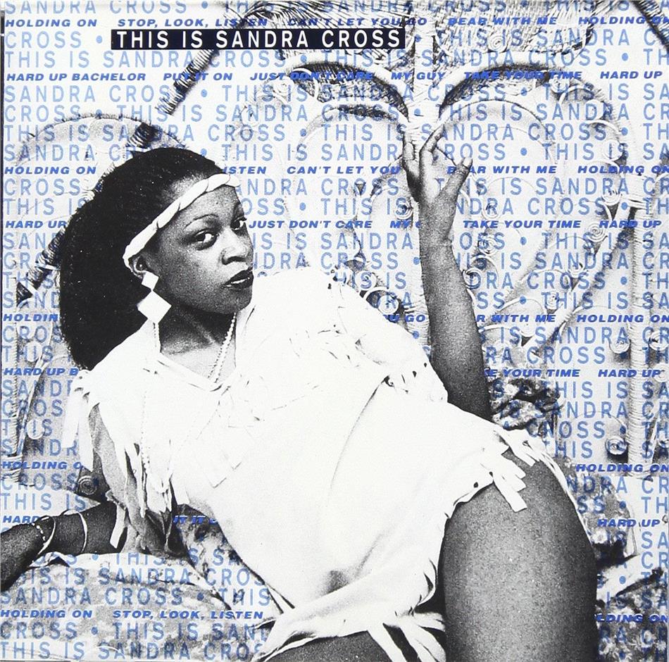 Sandra Cross - This Is