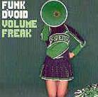 Funk D'void - Volume Freak