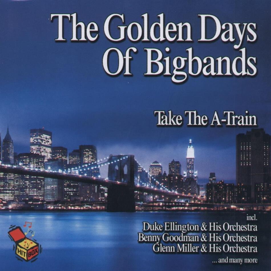 Golden Days Of Big Bands - Various