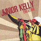 Junior Kelly - Creation