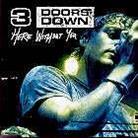 3 Doors Down - Here Without You