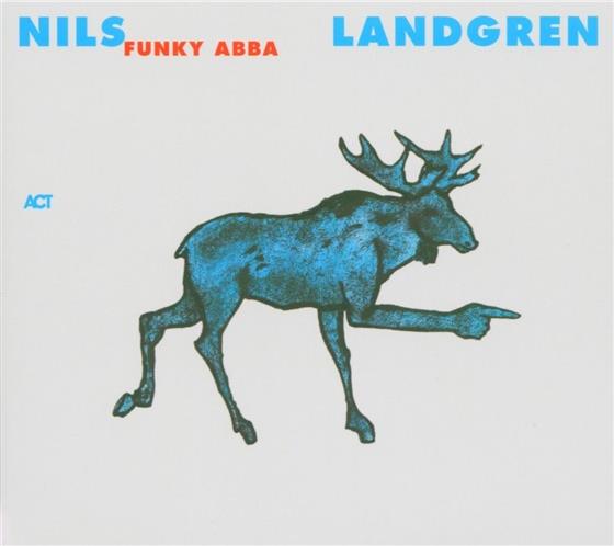 Nils Landgren - Funky Abba