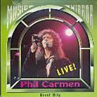 Phil Carmen - Great Hits Live