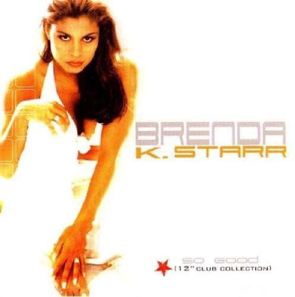 Brenda K. Starr - So Good: 12" Club Collection