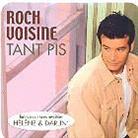 Roch Voisine - Tant Pis