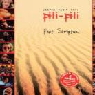 Pili Pili - Post Scriptum + Buch 2 CDs