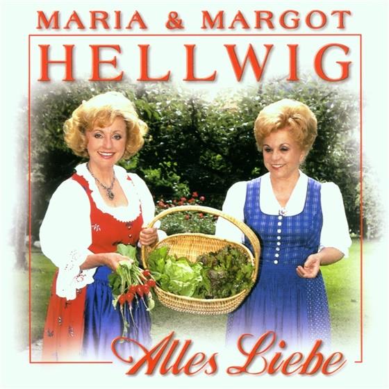 Hellwig Maria & Margot - Alles Liebe