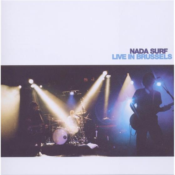 Nada Surf - Live In Brussels