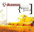 Desansis - Slowfeed