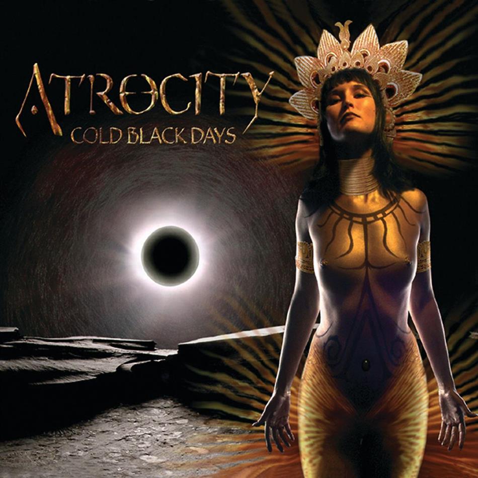 Atrocity - Cold Black Days