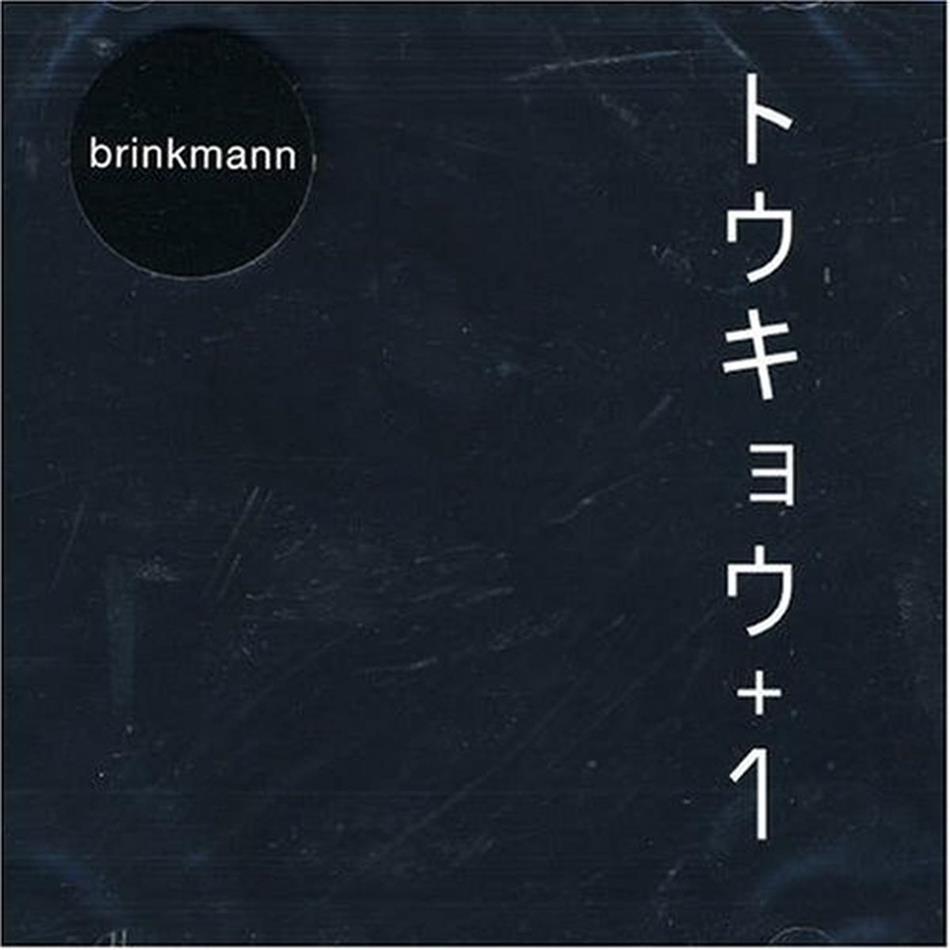 Thomas Brinkmann - Tokyo & 1