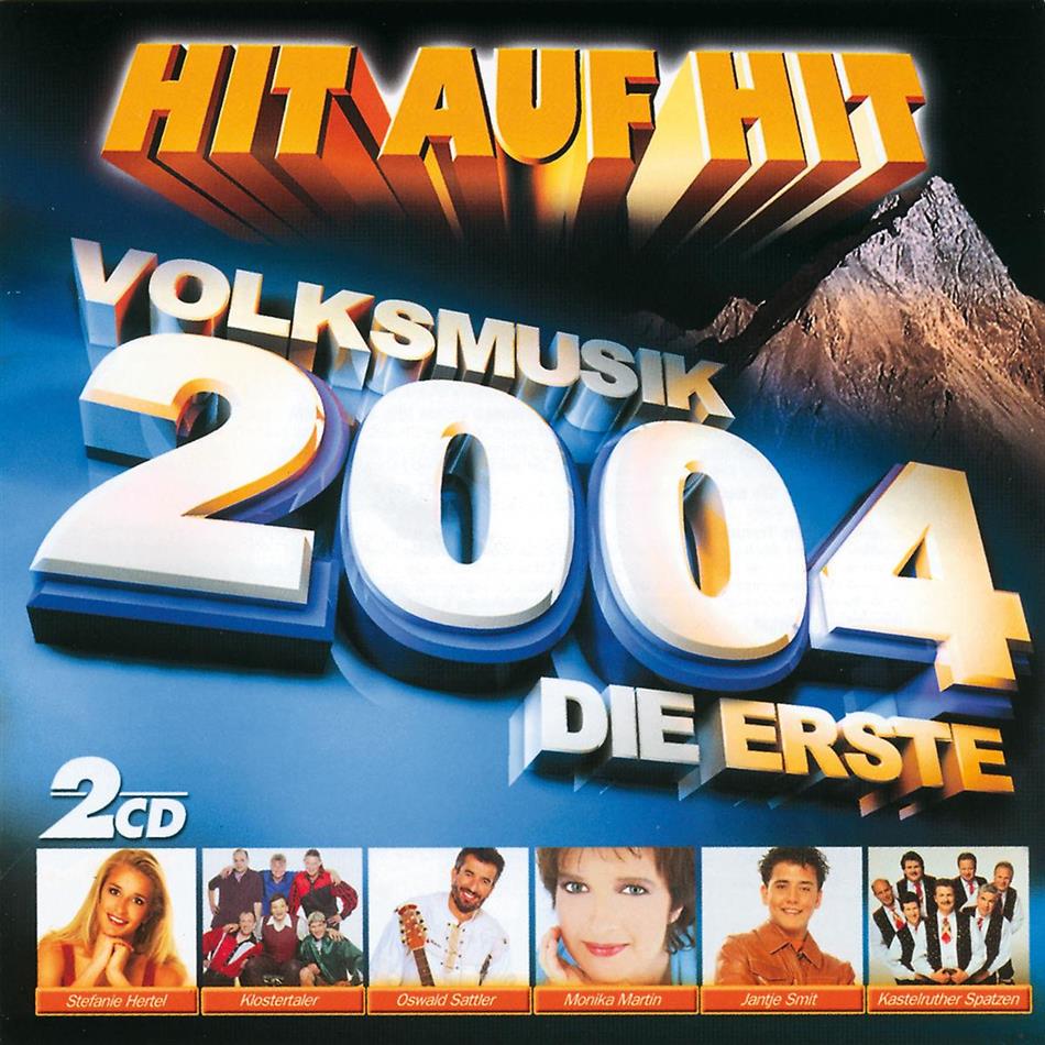 Hit Auf Hit - Die Erste 04 - Volksmusik 2 CD