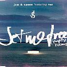 Jam & Spoon - Set Me Free (Empty Rooms)