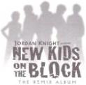 Jordan Knight - Remix Album/New Kids On The Block 2 CDs