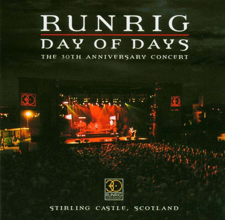 Runrig - Day Of Days 30Th Anniversary