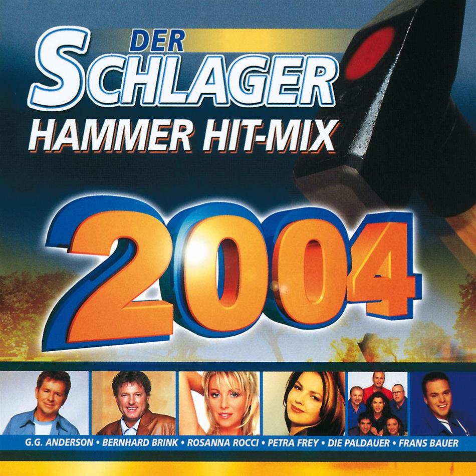 Schlager Hammer Mix 2004