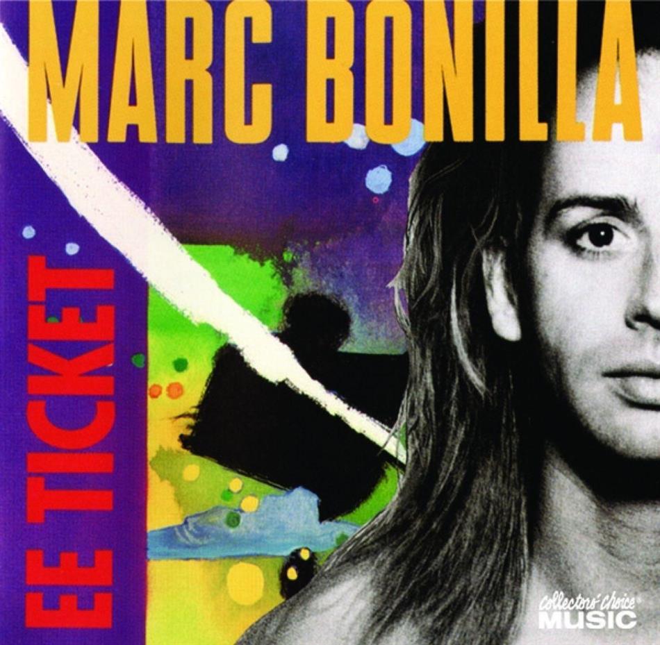 Marc Bonilla - Ee Ticket