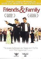 Friends and family (2002)