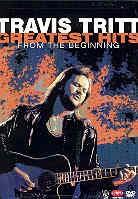 Tritt Travis - Greatest hits: From the beginning