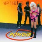 Powder - Up Here
