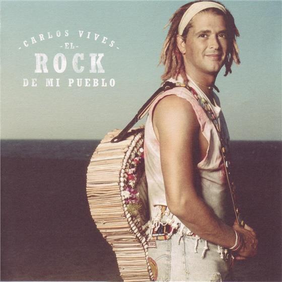 Carlos Vives - El Rock De Mi Pueblo