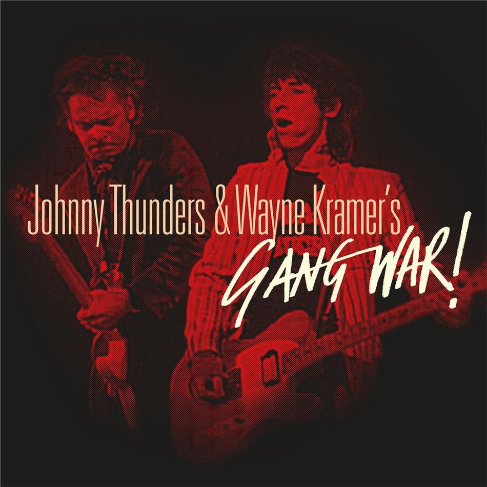 Johnny Thunders & Wayne Kramer - Gang War - Live At The Channel Club