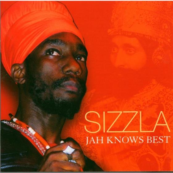 Sizzla - Jah Knows Best