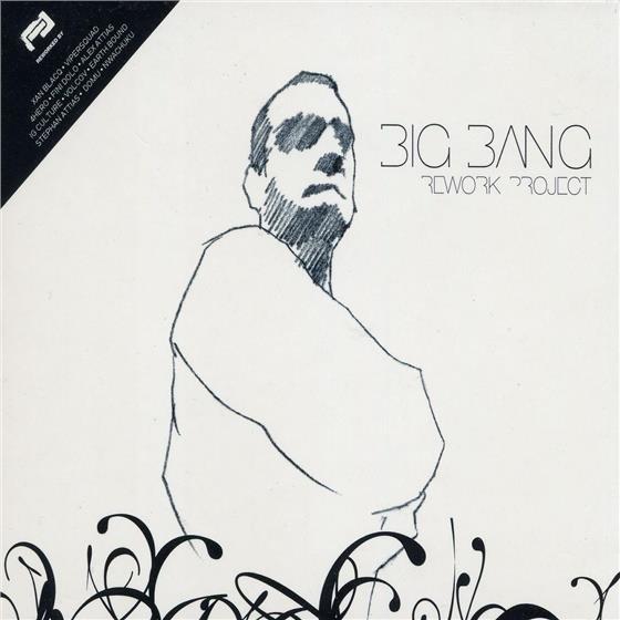 Big Bang - Rework