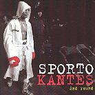 Sporto Kantes - 2Nd Round