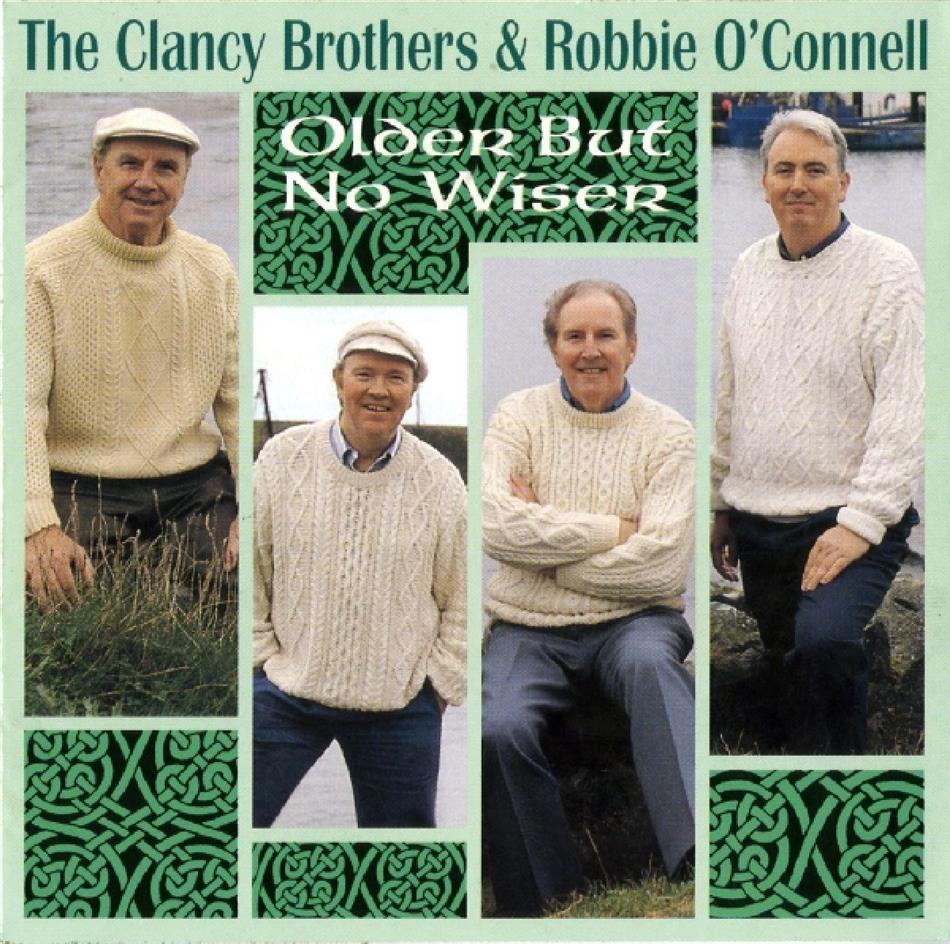 The Clancy Brothers - Older But Not Wiser