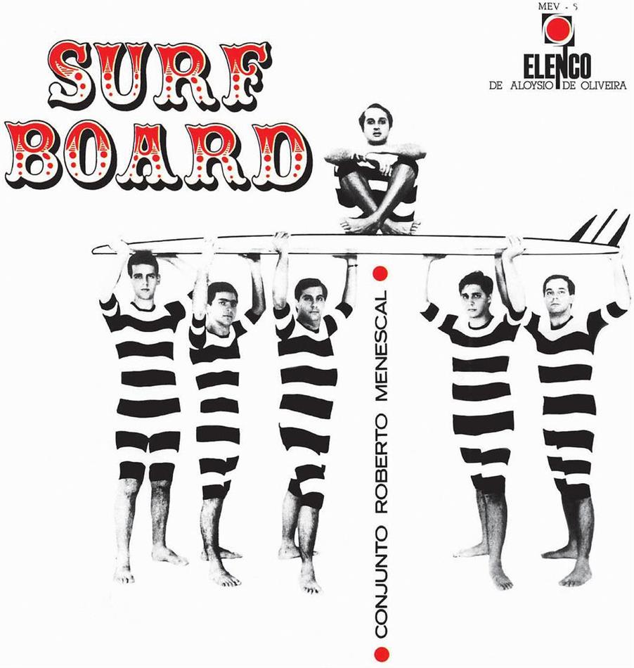 Roberto Menescal - Surfboard