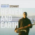 Robert Stewart - Heaven And Earth