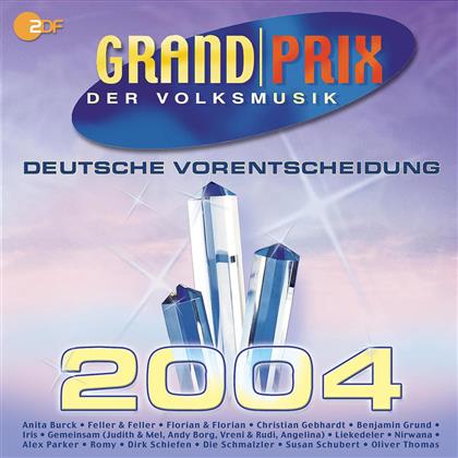 Grand Prix Der Volksmusik - Deutsche Vorentscheidung 2004