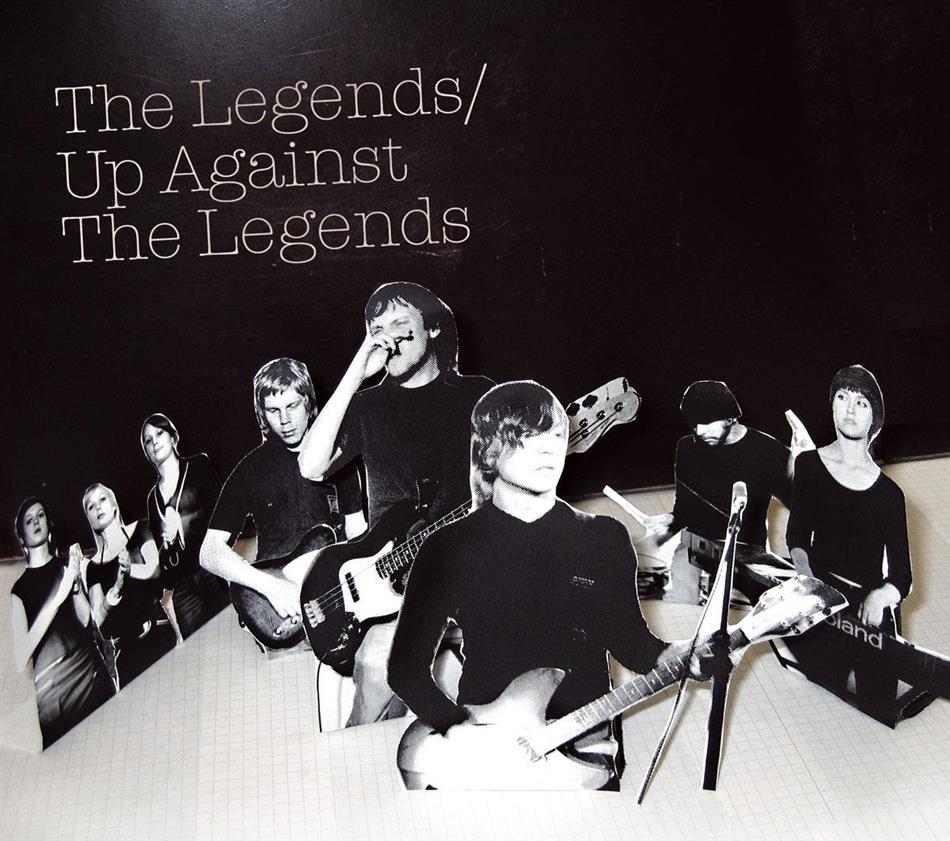 The Legends - Up Against The Legends