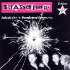 Strassenjungs - Jubeljahr & Bombenstimmun